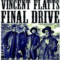 Vincent Flatts Final Drive