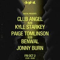 DIGITAL presents: Club Angel b2b Kyle Starkey & more